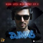 DJM6 High life Non-Stop EP2